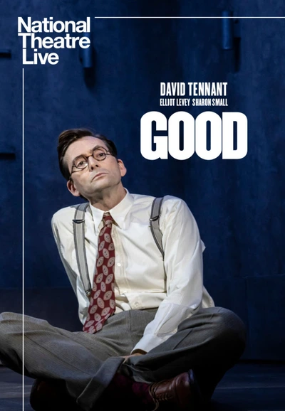 National Theatre Live: Good z Davidem Tennantem