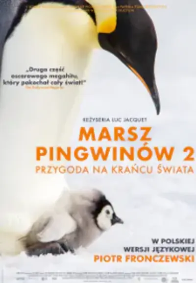 Marsz pingwinów 2: Przygoda na krańcu świata