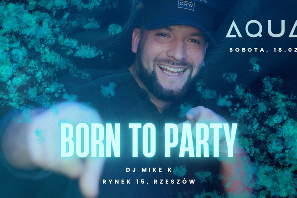 Born to Party