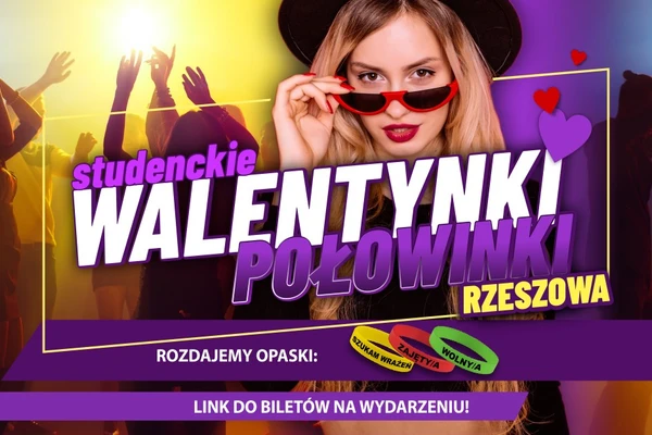 Studenckie Walentynki - Połowinki Rzeszowa