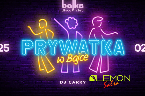 Prywatka w Bajce