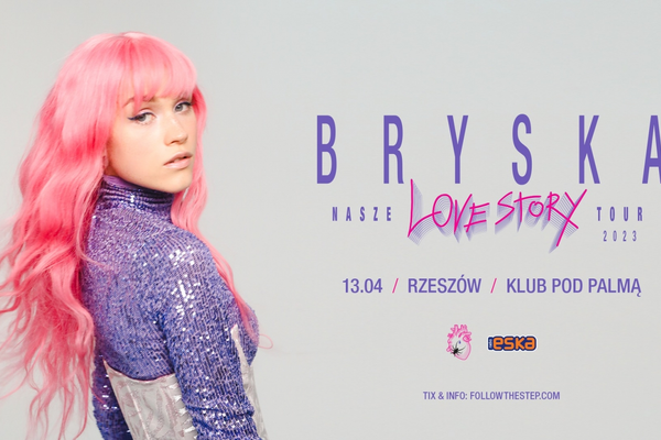 Bryska - Nasze Lovestory Tour