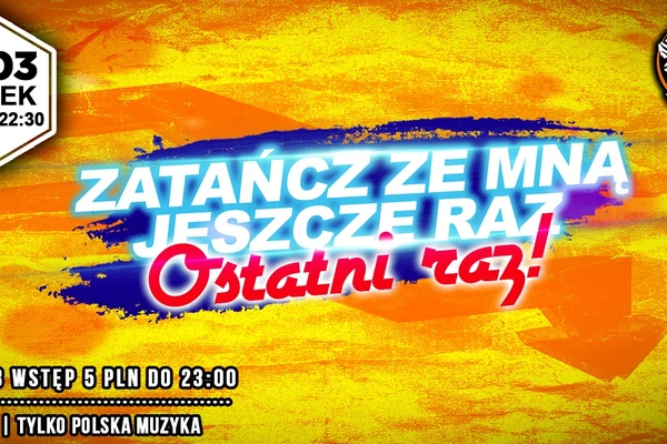 Zatańcz Ze Mną Jeszcze Raz. Ostatni Raz