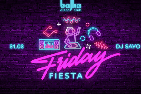 Friday Fiesta