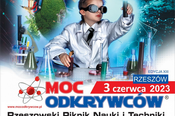 Moc Odkrywców - Rzeszowski Piknik Nauki i Techniki