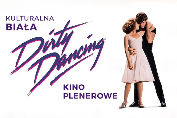 Kino plenerowe: Dirty Dancing