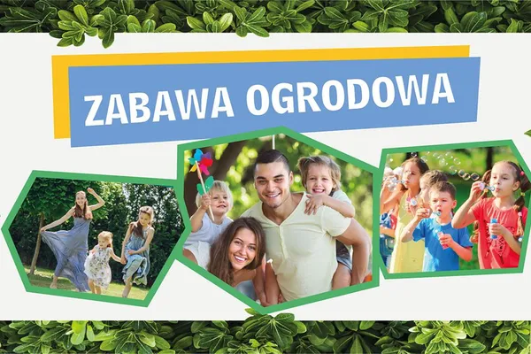 Zabawa Ogrodowa