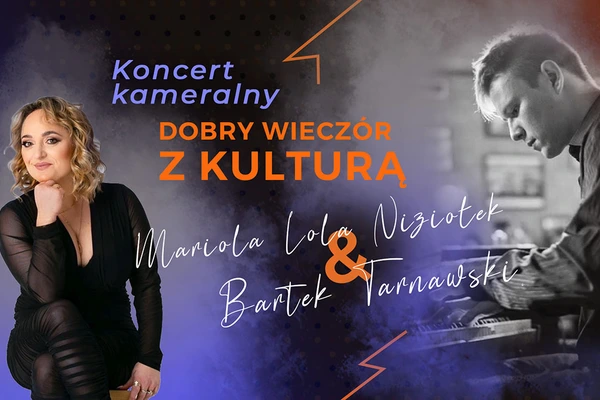 Mariola Lola Niziołek & Bartek Tarnawski