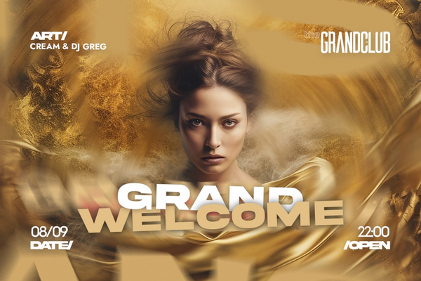 Grand Welcome