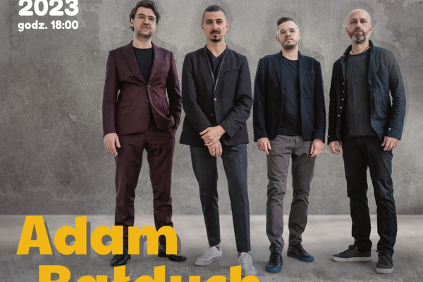 Inauguracja IX Podkarpackiej Jesieni Jazzowej - Adam Bałdych Quartet