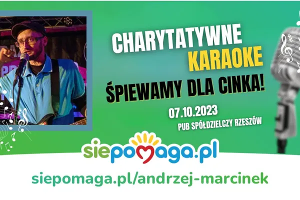 Charytatywne Karaoke. Śpiewamy dla Cinka!