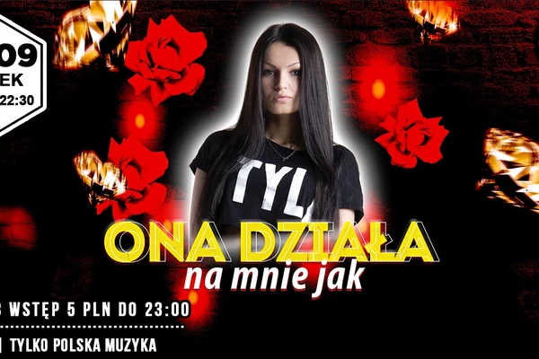 Ona Działa Na Mnie Jak