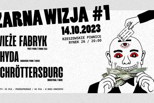 Czarna Wizja #1. Wieże Fabryk, Ohyda, Schröttersburg