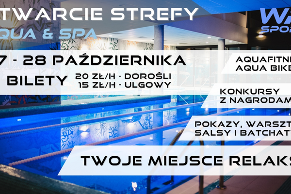 Otwarcie strefy AQUA & SPA w WR Sport