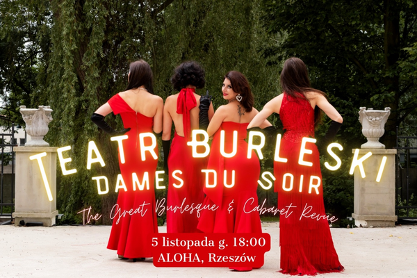 Teatr Burleski Dames Du Soir