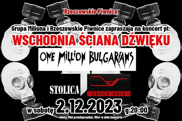 Wschodnia Ściana Dźwięku: One Million Bulgarians, Stolica, Anver Void