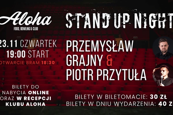 Stand up Night: Przemysław Grajny i Piotr Przytuła