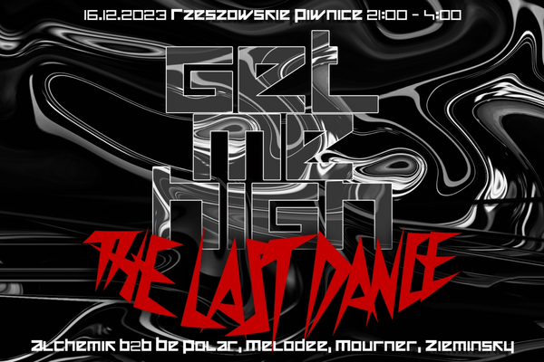 GetMeHigh: The Last Dance