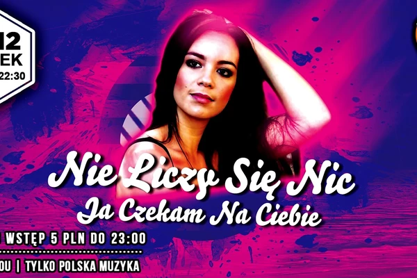 Nie liczy się nic, Ja czekam na Ciebie