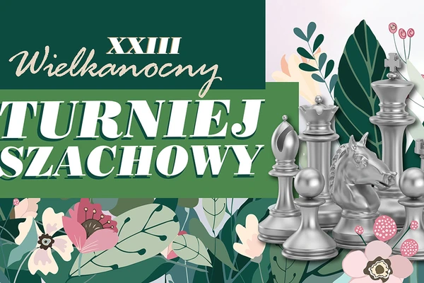 XXIII Wielkanocny Turniej Szachowy