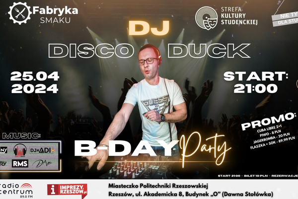 Dj Disco Duck - B-Day Party