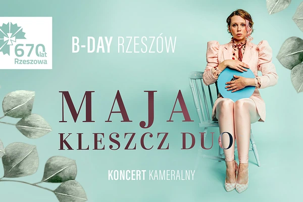 B-Day Rzeszów: Maja Kleszcz