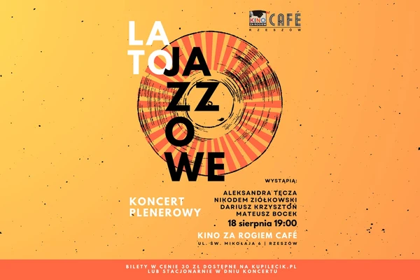 Lato Jazzowe - koncert plenerowy