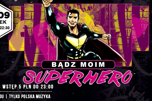 Bądź moim Superhero