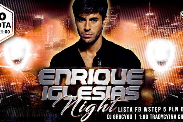 Enrique Iglesias Night