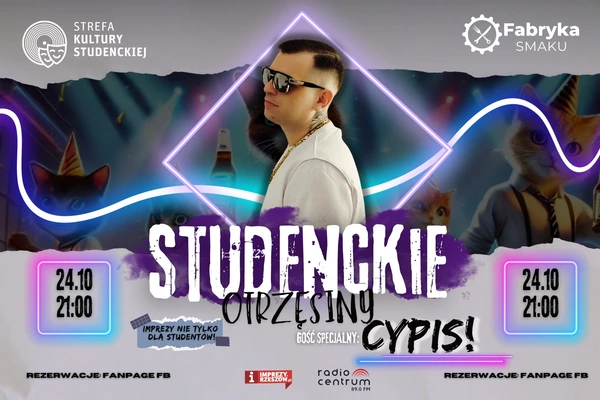 Studenckie Otrzęsiny. Wystąpi Cypis