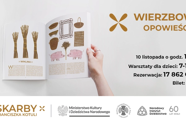 Skarby Franciszka Kotuli: Wierzbowe opowieści