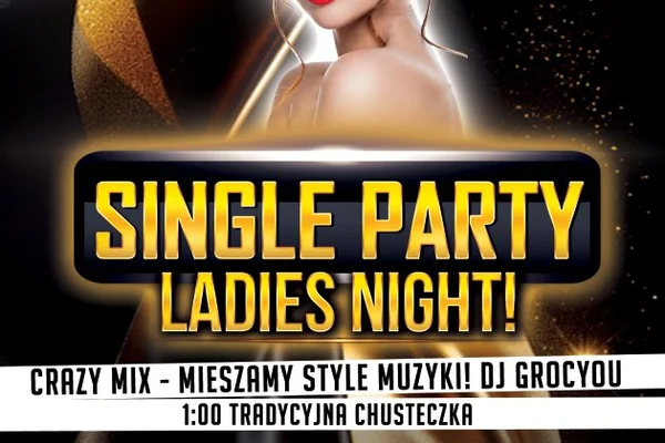 Single Party - Ladies Night