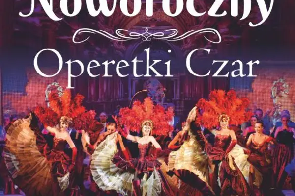 Koncert Noworoczny. Operetki Czar