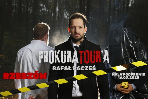 Rafał Pacześ - ProkuraTOUR’a