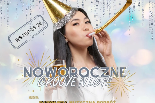 Noworoczne Groove Night