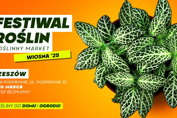 Festiwal Roślin - Wiosna '25