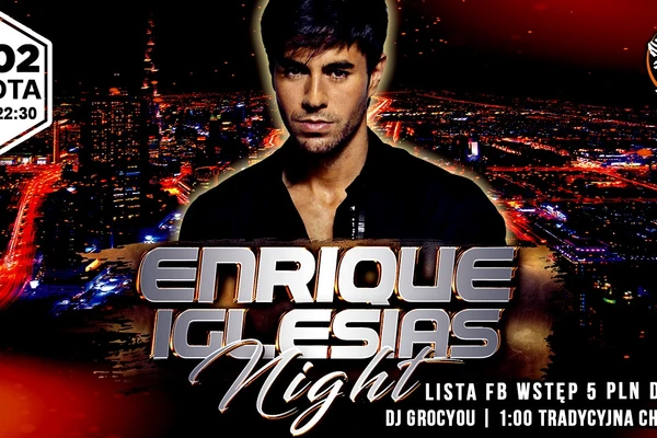 Enrique Iglesias Night