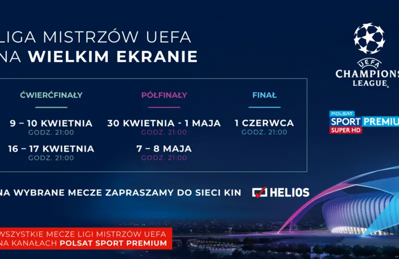 Liga Mistrzów UEFA na wielkim ekranie