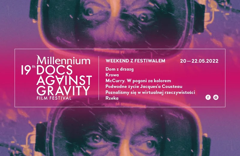 Weekend z Millenium Docs Against Gravity w WDK