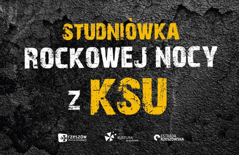 Studniówka Rockowej Nocy w Rzeszowie. Będzie ogłoszenie gwiazd festiwalu i koncert KSU