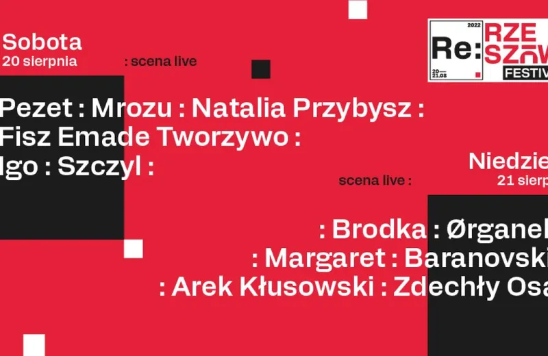 Znamy pełen line-up Re: Rzeszów Festival