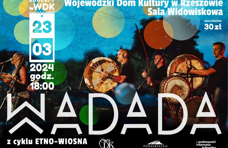 Muzyczne powitanie wiosny w WDK. Koncert WADADA w ramach cyklu Etno-Wiosna