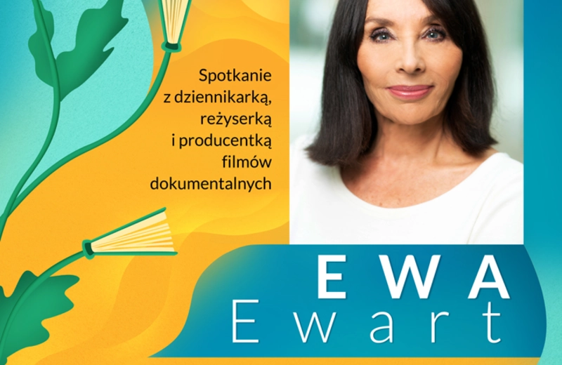 Spotkanie z Ewą Ewart w Ogrodach Bernardyńskich