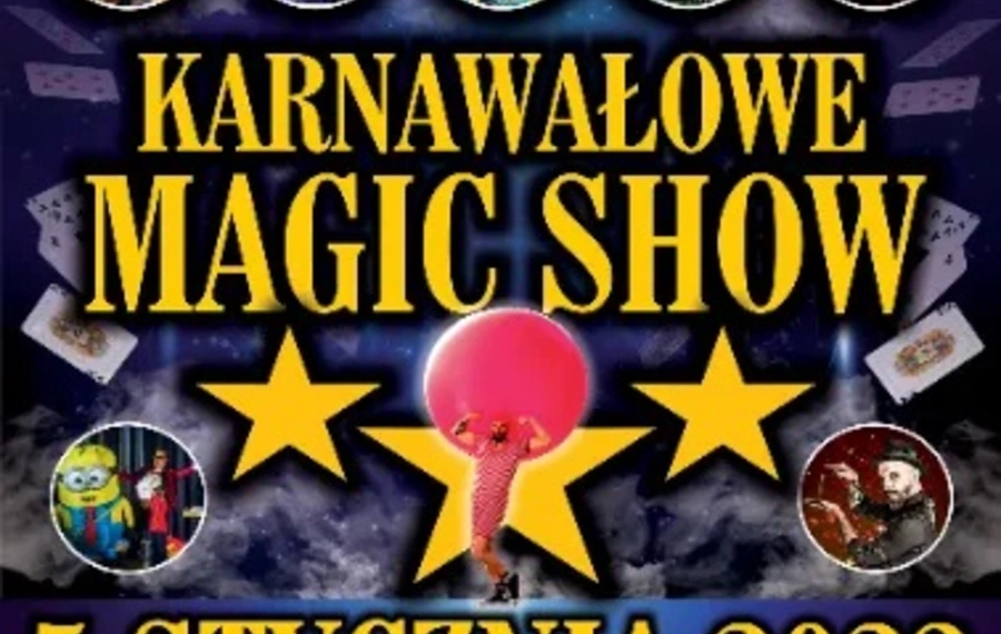 Karnawałowe Magic Show