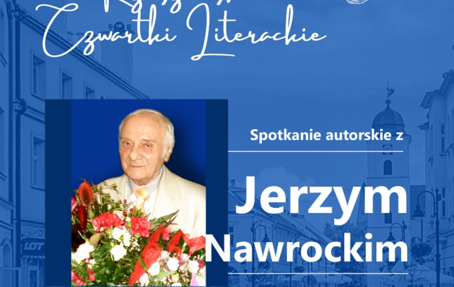 Rzeszowskie Czwartki Literackie: Spotkanie z Jerzym Nawrockim