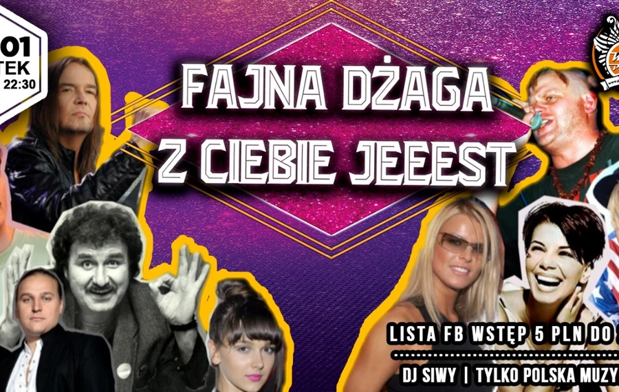 Fajna Dżaga Z Ciebie Jeeest