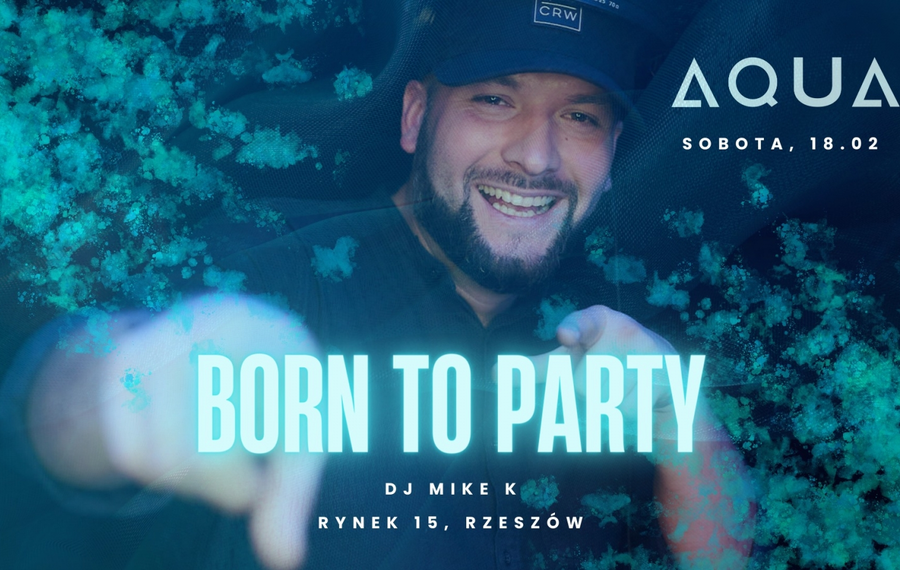 Born to Party