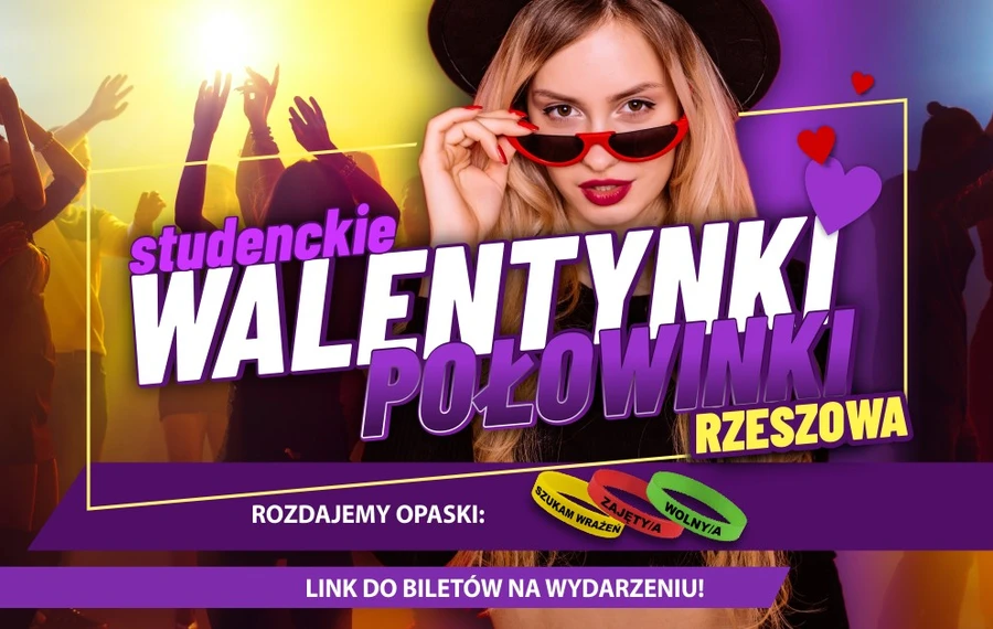 Studenckie Walentynki - Połowinki Rzeszowa