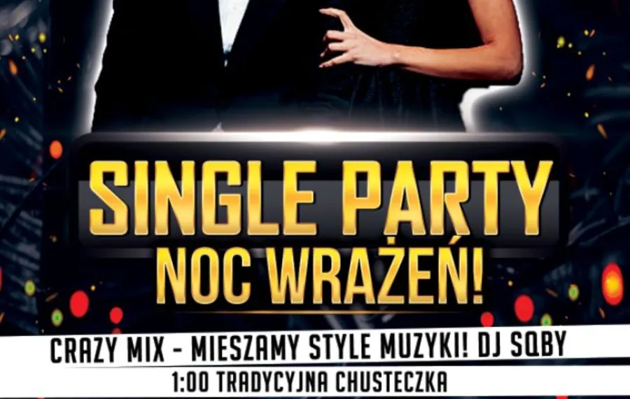 Single Party - Noc Wrażeń