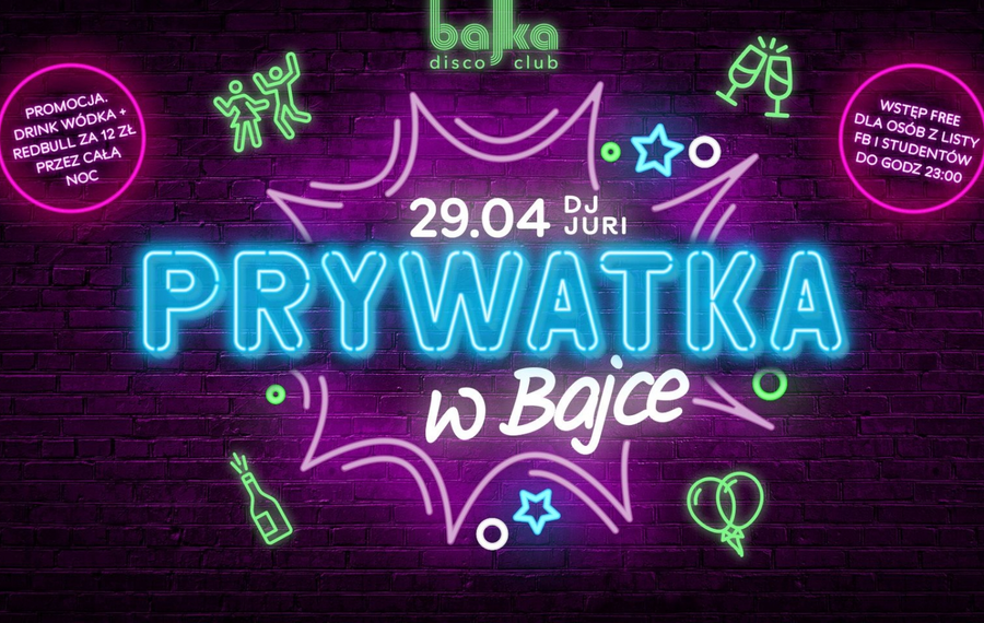 Prywatka w Bajce